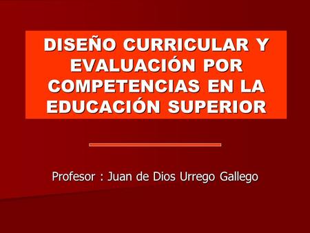 Profesor : Juan de Dios Urrego Gallego