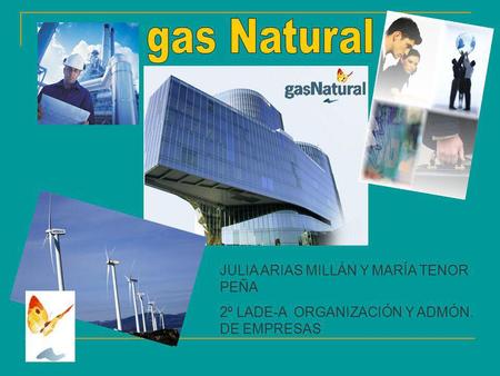 gas Natural JULIA ARIAS MILLÁN Y MARÍA TENOR PEÑA
