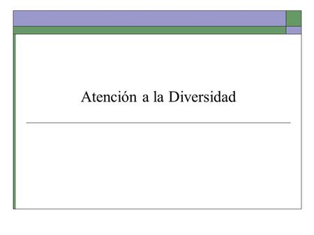 Atención a la Diversidad