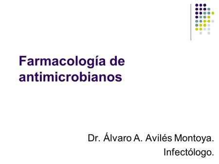 Farmacología de antimicrobianos