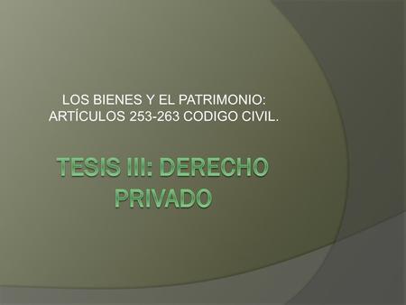 TESIS III: Derecho privado
