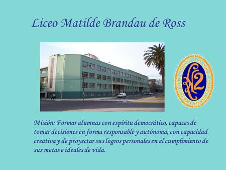 Liceo Matilde Brandau de Ross