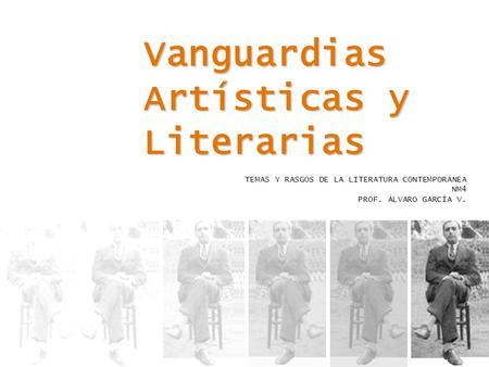 Vanguardias Artísticas y Literarias