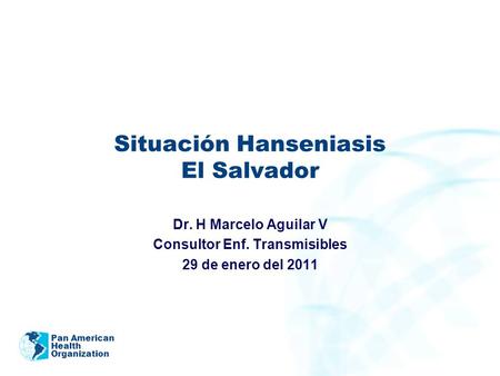 Situación Hanseniasis El Salvador