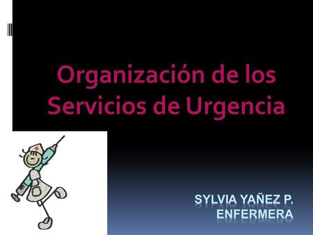 Sylvia yañez P. Enfermera