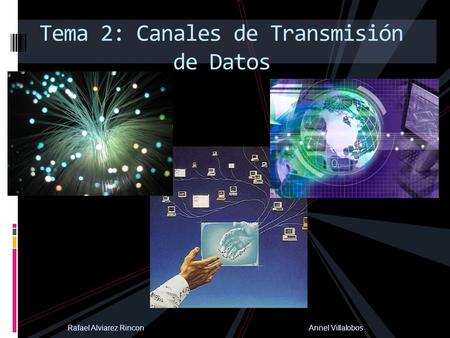 Tema 2: Canales de Transmisión de Datos