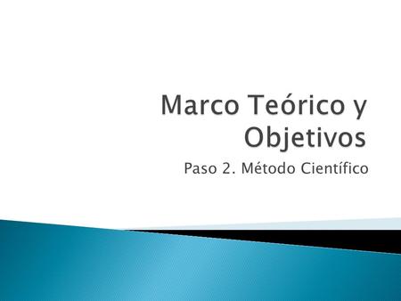 Marco Teórico y Objetivos