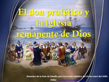 El don profético y la iglesia remanente de Dios