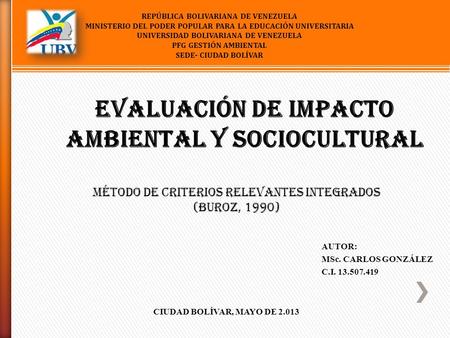 Evaluación de Impacto Ambiental y Sociocultural