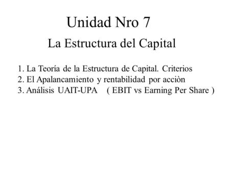 La Estructura del Capital