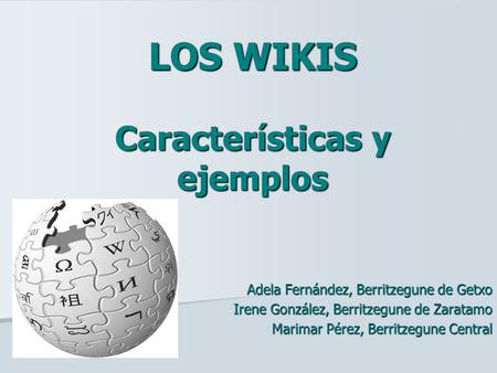 LOS WIKIS Características y ejemplos