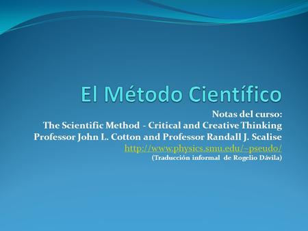 El Método Científico Notas del curso: