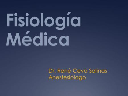 Dr. René Cevo Salinas Anestesiólogo