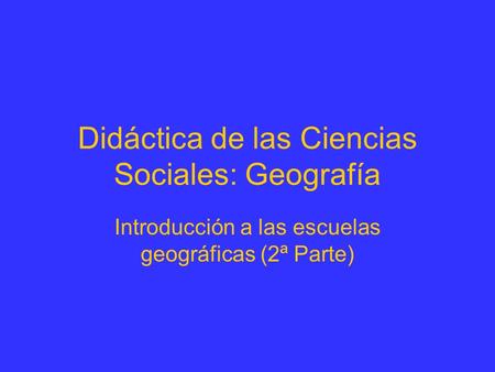 Didáctica de las Ciencias Sociales: Geografía