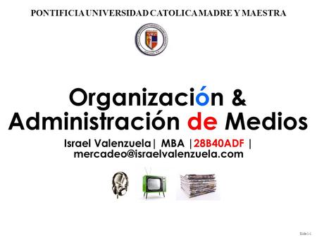 Organización & Administración de Medios