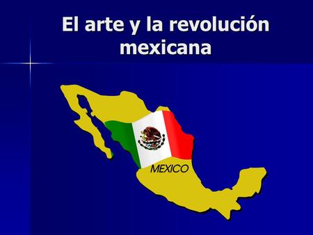 El arte y la revolución mexicana
