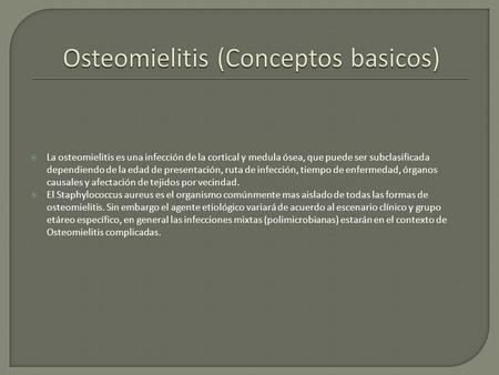 Osteomielitis (Conceptos basicos)