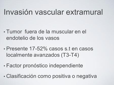 Invasión vascular extramural