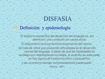 DISFASIA Definición y epidemología