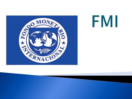 FMI.
