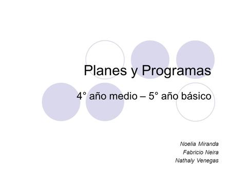 4° año medio – 5° año básico