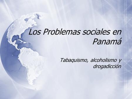Los Problemas sociales en Panamá