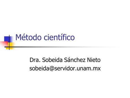 Dra. Sobeida Sánchez Nieto