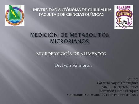 MEDICIÓN DE METABOLITOS MICROBIANOS