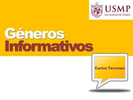Géneros Informativos Carlos Terrones.