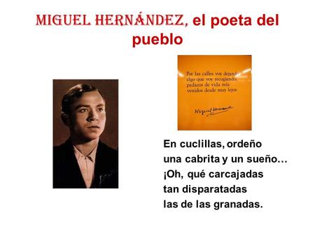 MIGUEL HERNÁNDEZ, el poeta del pueblo