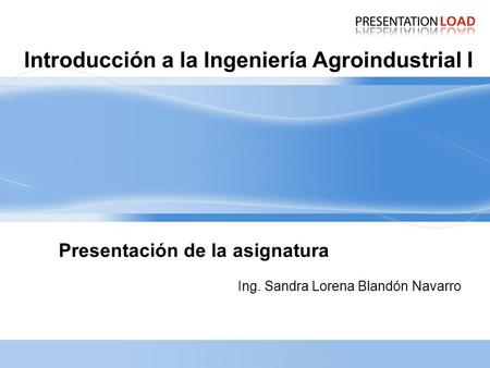 Introducción a la Ingeniería Agroindustrial I