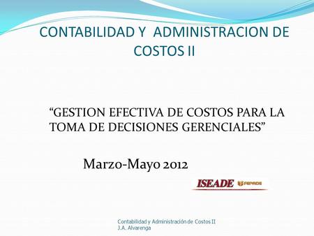 CONTABILIDAD Y ADMINISTRACION DE COSTOS II