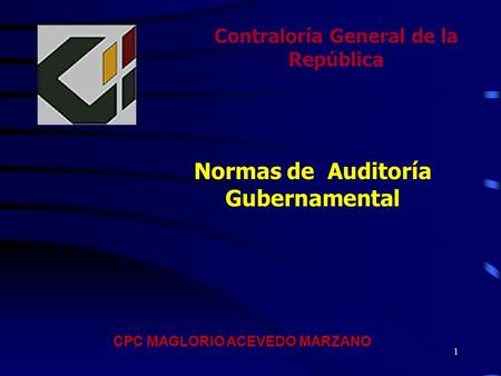 Contraloría General de la República Normas de Auditoría Gubernamental