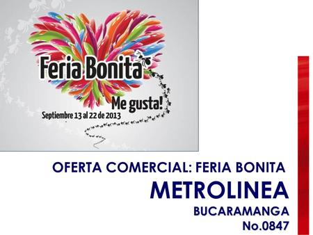 OFERTA COMERCIAL: FERIA BONITA