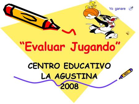 CENTRO EDUCATIVO LA AGUSTINA 2008
