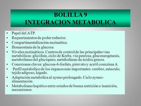 BOLILLA 9 INTEGRACION METABOLICA
