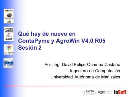 Qué hay de nuevo en ContaPyme y AgroWin V4.0 R05 Sesión 2
