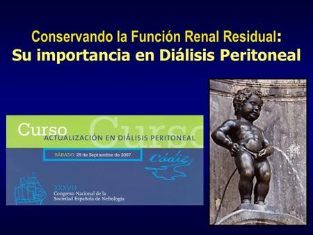 Función Renal Residual (FRR) y la importancia de su conservación en los pacientes en diálisis