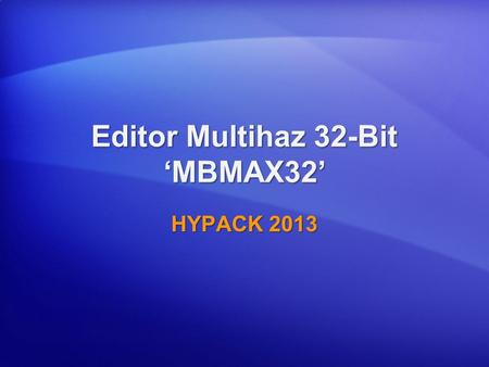 Editor Multihaz 32-Bit ‘MBMAX32’