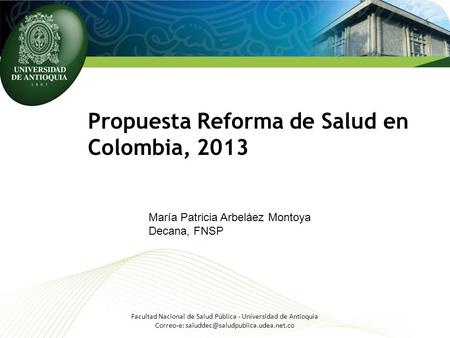 Propuesta Reforma de Salud en Colombia, 2013