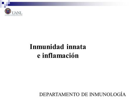 Inmunidad innata e inflamación