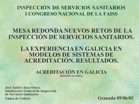 INSPECCIÓN DE SERVICIOS SANITARIOS I CONGRESO NACIONAL DE LA FAISS