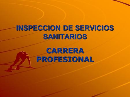 INSPECCION DE SERVICIOS SANITARIOS