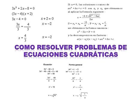 Como resolver problemas de ecuaciones cuadráticas