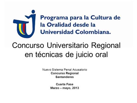 Concurso Universitario Regional en técnicas de juicio oral