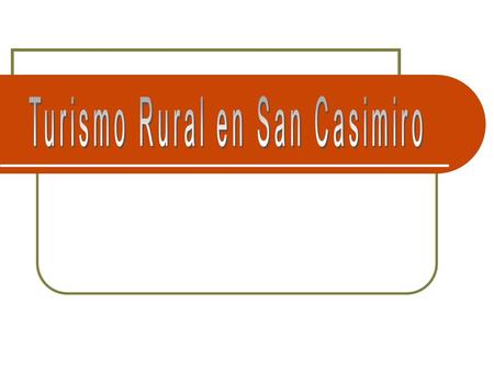 Turismo Rural en San Casimiro Así lo dio a conocer el licenciado Andrés Castillo, Director de Cultura de la Unefa, quien señaló que en el marco de estos.