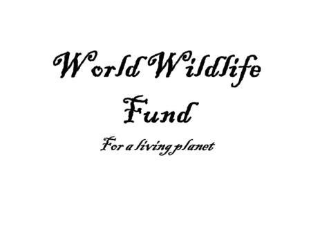 World Wildlife Fund For a living planet. WWF alerta del incremento de las emisiones de CO2 en Febrero debido al carbon y al gas WWF alerta de que las.