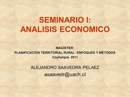 SEMINARIO I: ANALISIS ECONOMICO