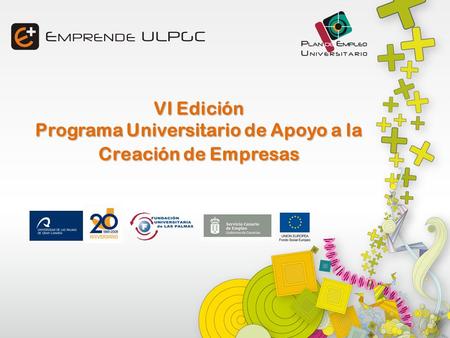 VI Edición Programa Universitario de Apoyo a la Creación de Empresas.