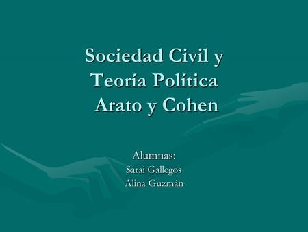 Sociedad Civil y Teoría Política Arato y Cohen